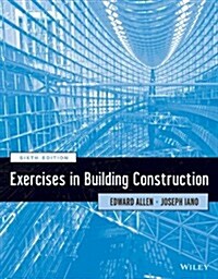 Exercises in Building Construction (Paperback, 6, Workbook)