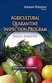 Agricultural Quarantine Inspection Program (Paperback)