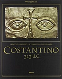 Costantino 313 D.C. (Paperback)