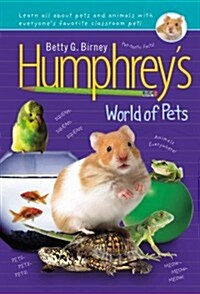 Humphreys World of Pets (Hardcover, Reprint)