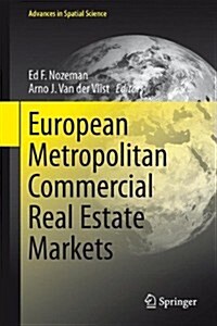 European Metropolitan Commercial Real Estate Markets (Hardcover)