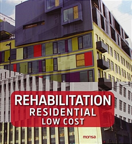 Rehabilitation Residential Low Cost (Paperback)