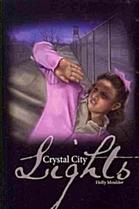 Crystal City Lights (Paperback)
