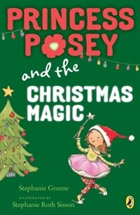Princess Posey and the Christmas Magic (Paperback)