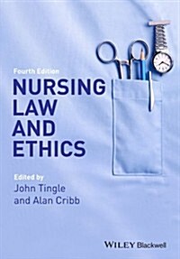 Nursing Law and Ethics (Paperback, 4)
