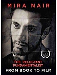 The Reluctant Fundamentalist: From Book to Film (Paperback)