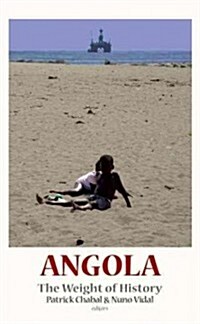 Angola: The Weight of History (Hardcover)