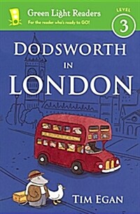 Dodsworth in London (Prebound, Bound for Schoo)