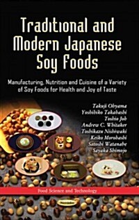 Traditional and Modern Japanese Soy Foods (Paperback, UK)