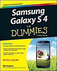 Samsung Galaxy S 4 for Dummies (Paperback)