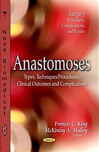 Anastomoses (Paperback)