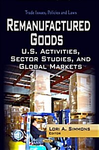 Remanufactured Goods (Hardcover)