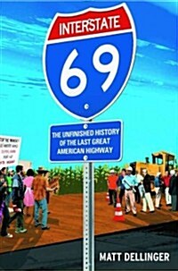 Interstate 69 (Paperback)