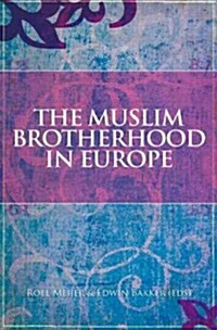 The Muslim Brotherhood in Europe (Hardcover)