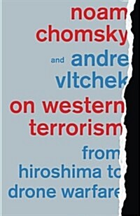 On Western Terrorism : From Hiroshima to Drone Warfare (Paperback)
