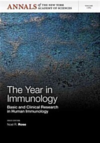 The Year in Immunology : Basic and Clinical Research in Human Immunology, Volume 1285 (Paperback)