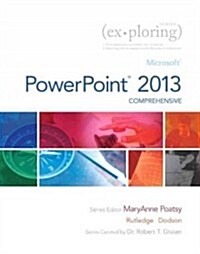 PowerPoint 2013: Comprehensive (Spiral)