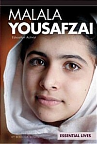 Malala Yousafzai: Education Activist: Education Activist (Library Binding)