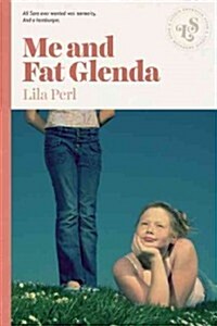 Me and Fat Glenda (Paperback)