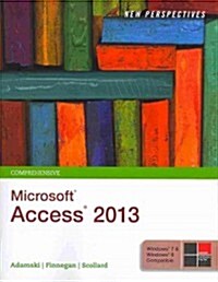 New Perspectives on Microsoft Access 2013: Comprehensive (Paperback)