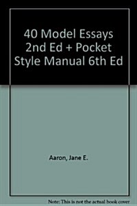 40 Model Essays 2e & Pocket Style Manual 6e (Hardcover, 2)
