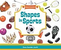 Shapes in Sports (Library Binding)