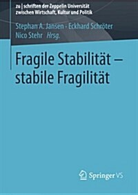 Fragile Stabilit? - Stabile Fragilit? (Paperback, 2013)
