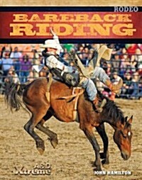 Bareback Riding (Library Binding)