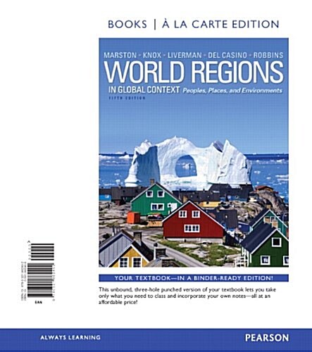 World Regions in Global Context: Peoples, Places, and Environments, Books a la Carte Plus Masteringgeography with Etext -- Access Card Package (Hardcover, 5)
