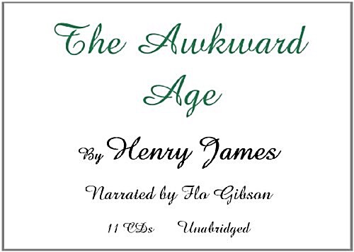 The Awkward Age (Audio CD)