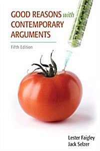 Good Reasons with Contemporary Arguments with Mycomplab Access Code (Paperback, 5th)