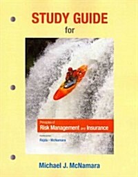 Study Guide for Principles of Risk Management and Insurance (Paperback, 12, Revised)