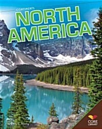North America (Library Binding)