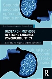 Research Methods in Second Language Psycholinguistics (Paperback)