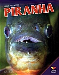 Piranha (Library Binding)