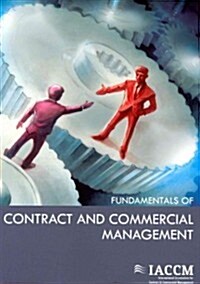 Fundamentals of Contract and Commercial Management (Hardcover)