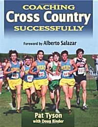 Coaching Cross Country Successfully (Paperback)