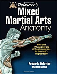 Delaviers Mixed Martial Arts Anatomy (Paperback)