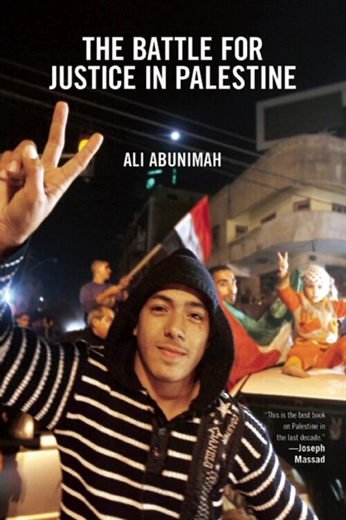 The Battle for Justice in Palestine (Paperback)