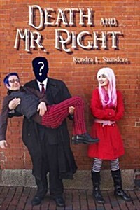 Death and Mr. Right (Paperback)