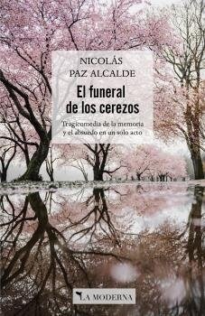FUNERAL DE LOS CEREZOS,EL (Book)