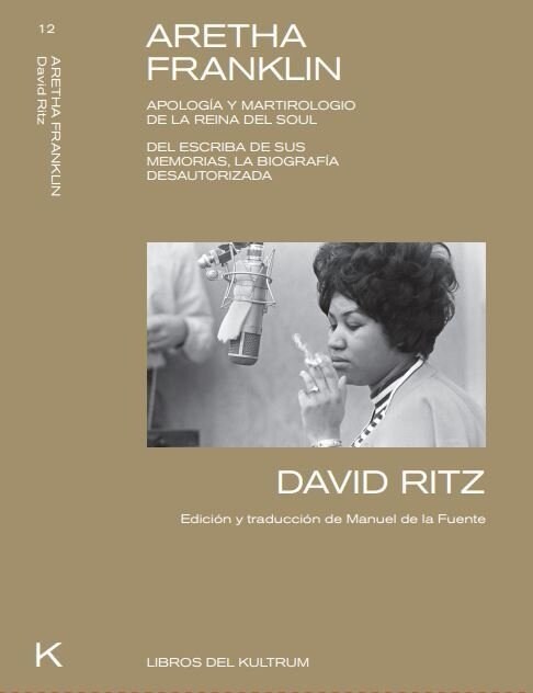 Aretha Franklin: Apolog? Y Martirologio de la Reina del Soul (Paperback)