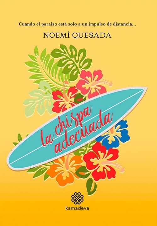 La chispa adecuada (Paperback)