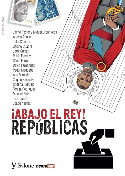 ABAJO EL REY REPUBLICAS (Paperback)