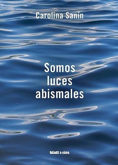 SOMOS LUCES ABISMALES (Paperback)