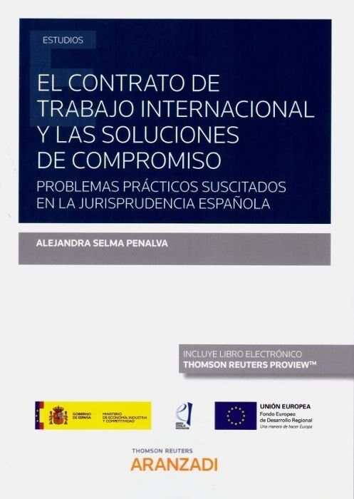 CONTRATO DE TRABAJO INTERNACIONAL Y LAS SOLUCIONES DE COMPR (Book)