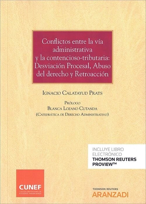 CONFLICTOS ENTRE LA VIA ADMINISTRATIVA Y LA CONTENCIOSO TRI (Book)
