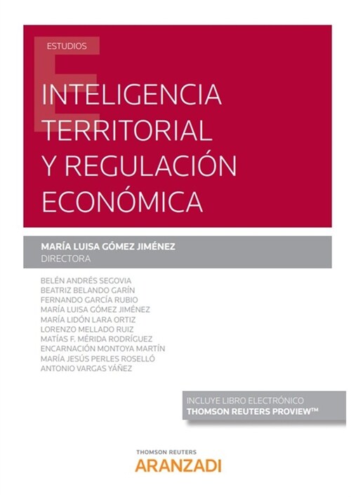 INTELIGENCIA TERRITORIAL Y REGULACION ECONOMICA (Book)