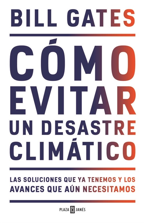 COMO EVITAR UN DESASTRE CLIMATICO (Book)