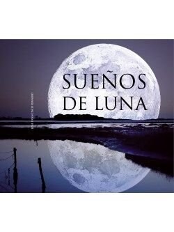 SUENOS DE LUNA (Book)